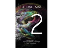 Livro Chiral Mad 2 de Michael Bailey (Inglês)