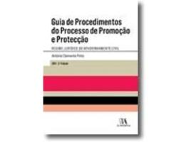 Livro Guia de Procedimentos do Processo de Promoção e Protecção - Regime Jurídico do Apadrinhamento Civil .