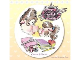 Livro Chop Shop de Celeste T Parker (Inglês)