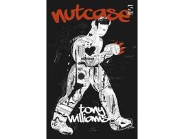 Livro nutcase de tony williams (inglês)