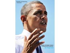 Livro Obama 101 Best Covers A New Illustrated Biography Of The Election Of America’s 44th President Paperback de Ben Arogundade (Inglês)