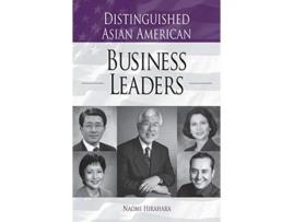 Livro Distinguished Asian American Business Leaders de Naomi Hirahara (Inglês - Capa Dura)