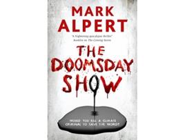 Livro Doomsday Show de Mark Alpert (Inglês)