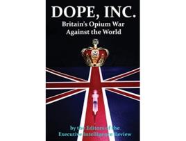 Livro Dope, Inc de Executive Intelligence Review (Inglês)