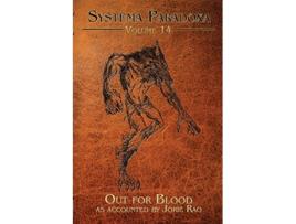 Livro Out for Blood Systema Paradoxa de Jorie Rao (Inglês)