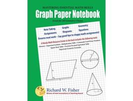 Livro Graph Paper Notebook Geometry Great for All Geometry Classes de Richard W Fisher (Inglês)