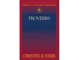 Livro Abingdon Old Testament Commentaries Proverbs de Christine R Yoder (Inglês)