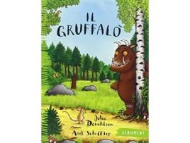 Livro Il Gruffalò de Julia Donaldson Axel Scheffler (Italiano)