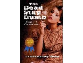 Livro Dead Stay Dumb de James Hadley Chase (Inglês)