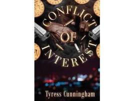 Livro Conflict Of IntereT de Tyress Cunningham (Inglês)