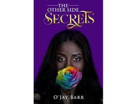 Livro The Other Side Secrets de OJay Barr (Inglês)