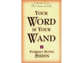 Livro your word is your wand de florence scovel (florence scovel shinn) shinn (inglês)