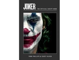 Livro Joker The Official Script Book de Insight Editions (Inglês - Capa Dura)