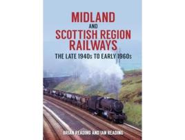 Livro Midland and Scottish Region Railways de Brian Reading e Ian Reading (Inglês)