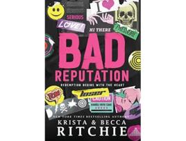 Livro Bad Reputation Hardcover de Krista Ritchie e Becca Ritchie (Inglês - Capa Dura)