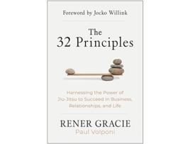 Livro 32 Principles de Rener Gracie e Paul Volponi (Inglês - Capa Dura)