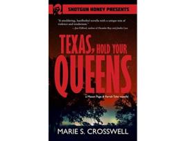 Livro Texas Hold Your Queens de Marie S Crosswell (Inglês)