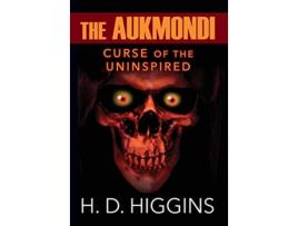 Livro The Aukmondi Curse of the Uninspired de H D Higgins (Inglês)