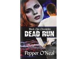 Livro Black Ops Chronicles Dead Run Revised Edition de Pepper Oneal (Inglês - Capa Dura)