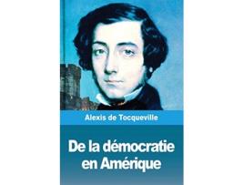 Livro De la démocratie en Amérique Tome II French Edition de Alexis de Tocqueville (Francês)