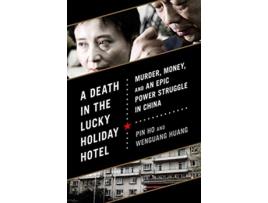 Livro Death in the Lucky Holiday Hotel de Pin Ho e Wenguang Huang (Inglês - Capa Dura)