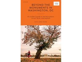 Livro Beyond the Monuments in Washington, DC de Kate Armstrong (Inglês)