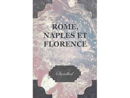 Livro Rome Naples Et Florence French Edition de Stendhal (Francês)