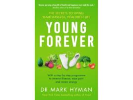 Livro Young Forever de Mark Hyman (Inglês)