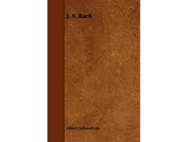 Livro J S Bach de Albert Schweitzer (Inglês)