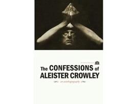 Livro The Confessions of Aleister Crowley de Aleister Crowley (Inglês)