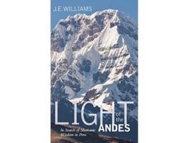 Livro Light of the Andes de J E Williams (Inglês)