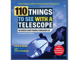 Livro 110 Things to See With a Telescope The Worlds Most Famous Stargazing List de John Read Chris Vaughan (Inglês)