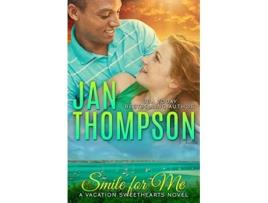 Livro Smile for Me Vacation Sweethearts de Jan Thompson (Inglês)