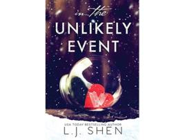 Livro In The Unlikely Event de L J Shen (Inglês)