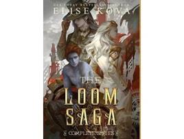 Livro Loom Saga The Complete Series de Elise Kova (Inglês - Capa Dura)