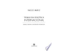 Livro Temas da Politica Internacional. Ensaios, Palestras e Recordações Diplomáticas de Vasco Mariz (Português do Brasil)