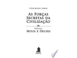 Livro AS FORÇAS SECRETAS DA CIVILIZAÇÃO de ADRIAO, VITOR MANUEL (Português do Brasil)