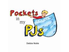 Livro Pockets in my PJs de Debbie Noble (Inglês)