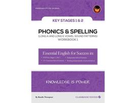Livro Phonics Spelling Workbook 1 de Roselle Thompson (Inglês)