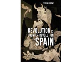 Livro Revolution CounterRevolution in Spain de Felix Morrow (Inglês)