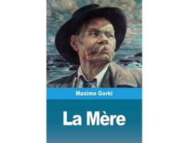 Livro La Mère French Edition de Maxime Gorki (Francês)