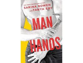 Livro Man Hands de Sarina Bowen Tanya Eby (Inglês)