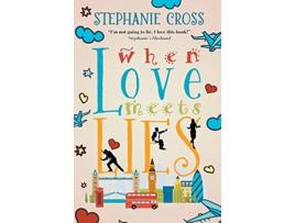 Livro When Love Meets Lies de Stephanie Cross (Inglês)