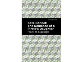 Livro Kate Bonnet de Frank R Stockton (Inglês - Capa Dura)