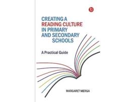 Livro Creating a Reading Culture in Primary and Secondary Schools de Margaret K Merga (Inglês)