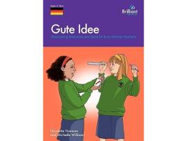 Livro Gute Idee TimeSaving Resources and Ideas for Busy German Teachers de Nicolette Hannam e Michelle Williams (Inglês)