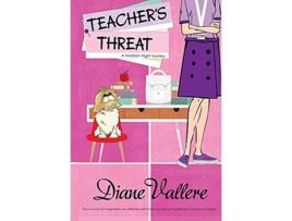 Livro Teachers Threat A Madison Night Mystery Madison Night Mysteries de Diane Vallere (Inglês)