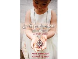 Livro As Resplendent As Rubies with Study Guide The Mothers Blessing and Gods Favour Towards Women II de Anne Hamilton Natalie Tensen (Inglês)