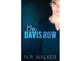 Livro On Davis Row de N R Walker (Inglês)