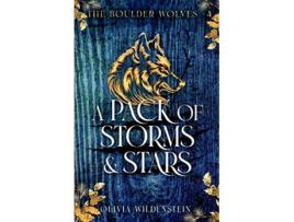 Livro A Pack of Storms and Stars Boulder Wolves de Olivia Wildenstein (Inglês)